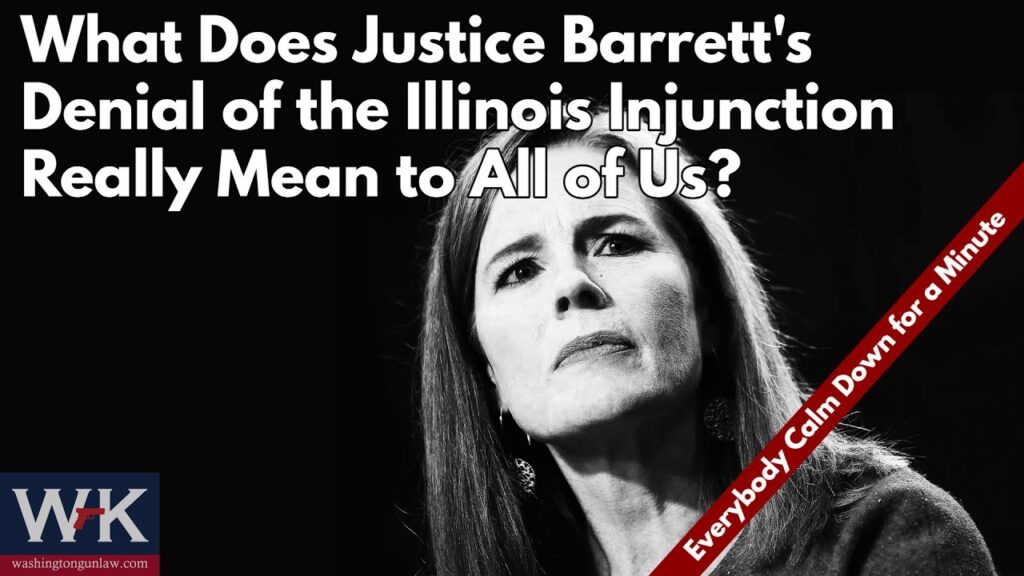 Black and white photo of a woman looking serious, with bold text: "What Does Justice Barrett's Denial of the Illinois Injunction Really Mean to All of Us?" and a red banner reading "Everybody Calm Down for a Minute.