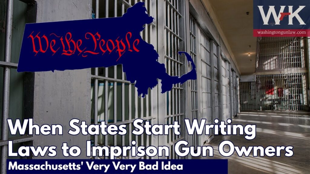 A dimly lit prison hallway with barred cells. Overlaid text reads, "When States Start Writing Laws to Imprison Gun Owners. Massachusetts' Very Very Bad Idea." The Washington Gun Law logo is at the top right. A map of Massachusetts with "We the People" is shown.