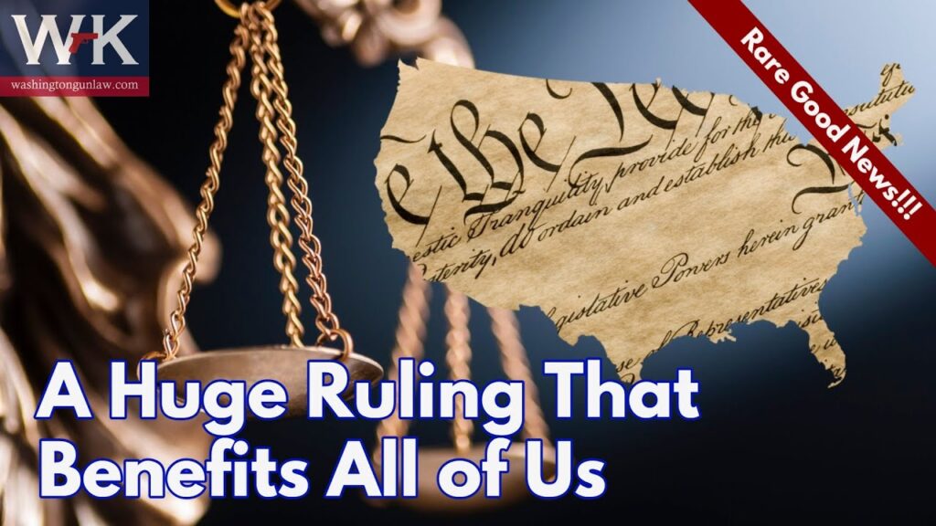 A tilted scale of justice is on the left, while a map of the U.S. with Constitution text is on the right. The title reads, "A Huge Ruling That Benefits All of Us." A red banner in the top right corner says, "Rare Good News!!!.