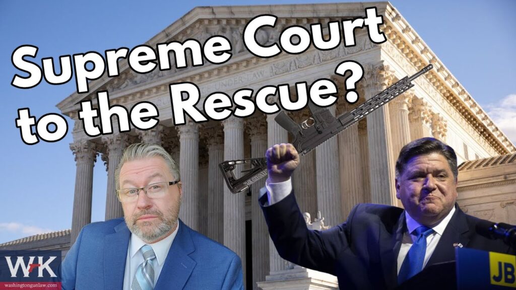 Image depicting a man in a suit and another man holding a rifle with a clenched fist raised in front of the U.S. Supreme Court building. Text reads, "Supreme Court to the Rescue?" with a logo reading "WK" in the corner.