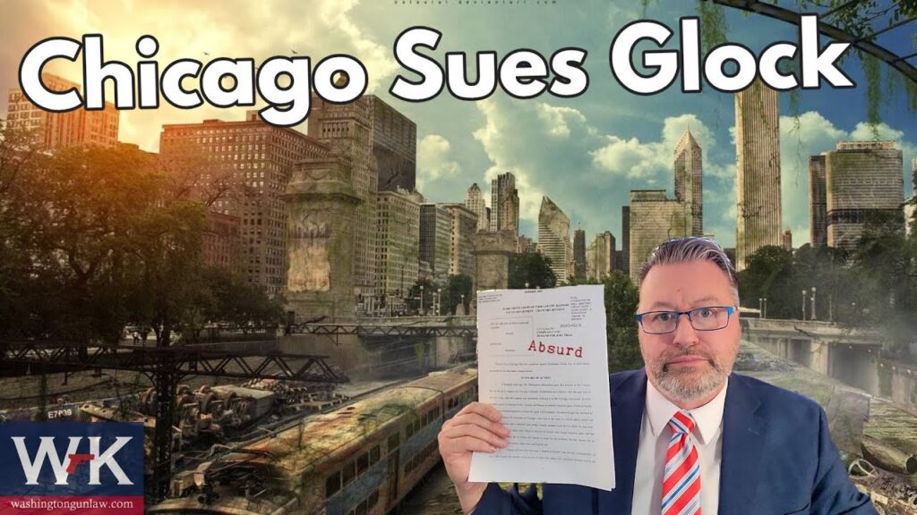 A man in a suit holds a document labeled "Absurd" against a backdrop of a cityscape with the headline "Chicago Sues Glock." The Washington Gun Law logo is in the corner.