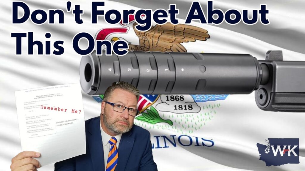 A man in a suit and striped tie holds a document labeled "Remember Me?" in front of a backdrop of an Illinois state flag with a large firearm barrel. Bold text reads, "Don't Forget About This One." An insignia with "WK" and a state outline is in the corner.