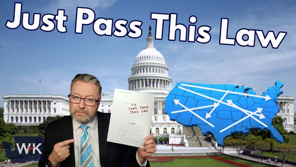 A man in a suit holds a document titled "Just Pass This Law" in front of the U.S. Capitol building. A map of the U.S. with arrows appears next to him. The text "Just Pass This Law" is above.