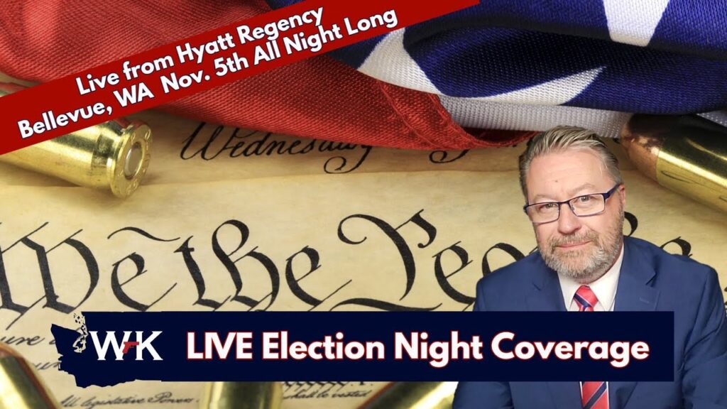 Election night coverage poster featuring a man in a suit and glasses. Text reads "Live from Hyatt Regency Bellevue, WA Nov. 5th All Night Long" and "WK LIVE Election Night Coverage." Background includes the U.S. Constitution, bullets, and flag.