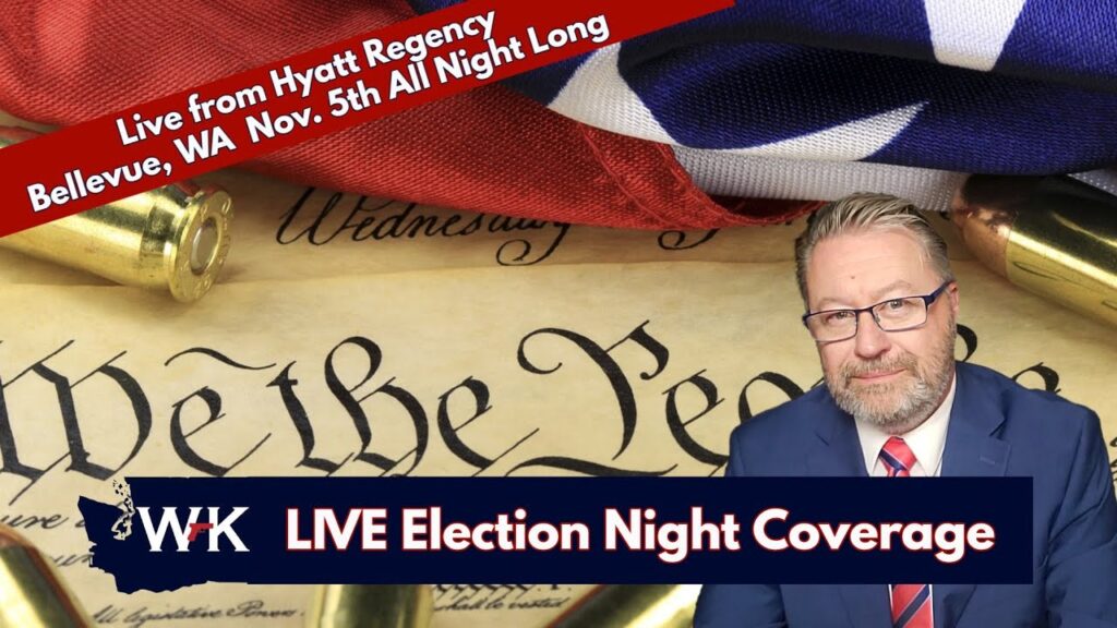 A promotional image for WK's live election night coverage features text detailing the event's location and time: Hyatt Regency, Bellevue, WA, on November 5th. The background includes an American flag, bullets, and the U.S. Constitution.