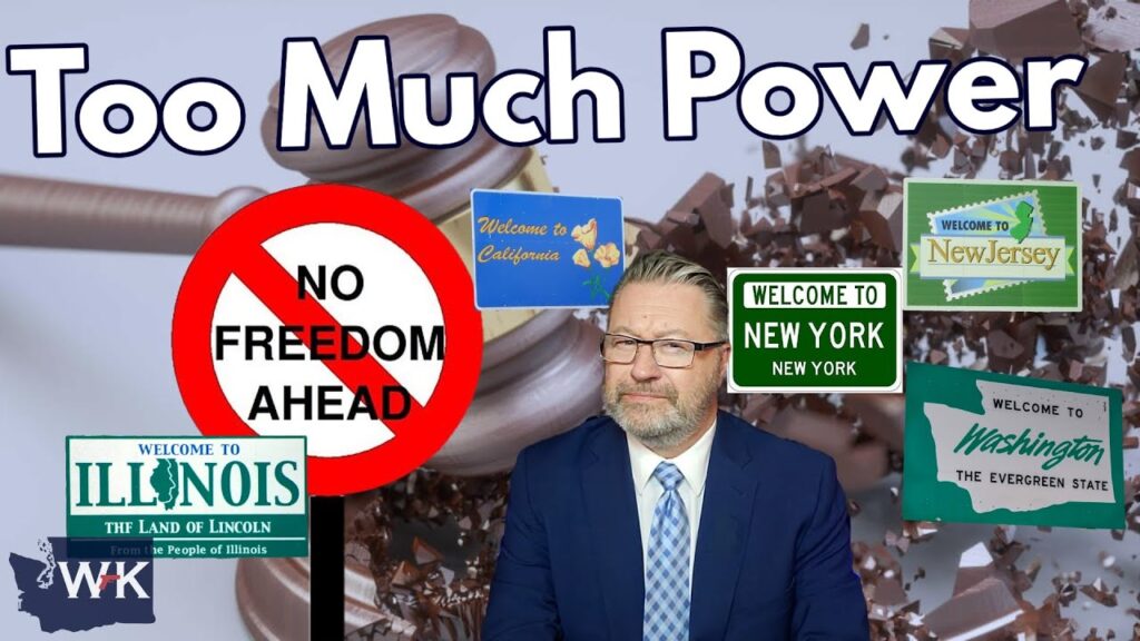 A man in a suit stands in front of a background featuring a broken gavel. Signs of California, New York, New Jersey, Illinois, and Washington surround a "No Freedom Ahead" sign. The text "Too Much Power" is displayed at the top.