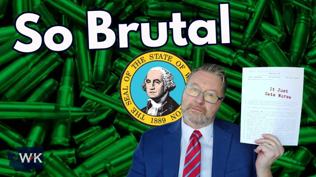 A man in a suit holds a document. The background features the state seal of Washington and green bullets. Large text reads "So Brutal." In the corner, there is a logo with the initials "WK.