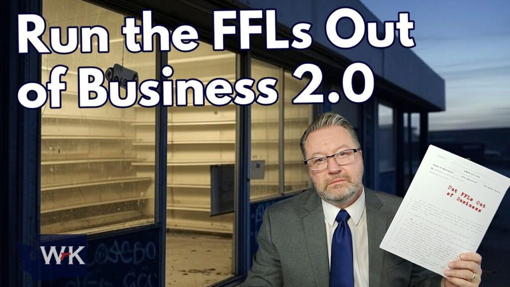A man in a suit holds a document inside an empty storefront with shelves. The text reads "Run the FFLs Out of Business 2.0". It's evening outside, and there's a logo with "WK" in the corner.