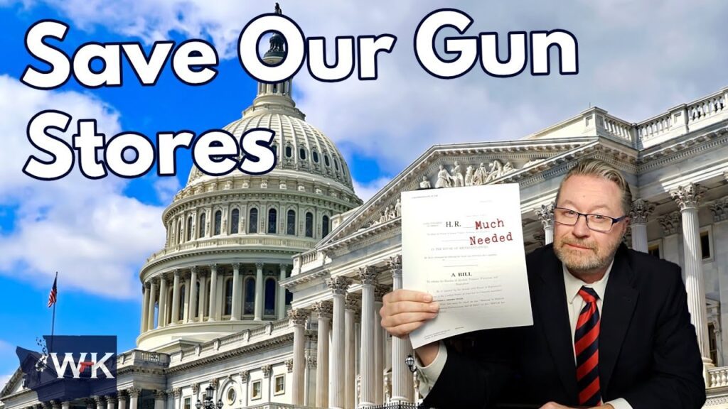 A man in a suit and striped tie holds up a paper labeled "H.R. Much Needed" in front of the U.S. Capitol building. The text "Save Our Gun Stores" appears in bold letters.