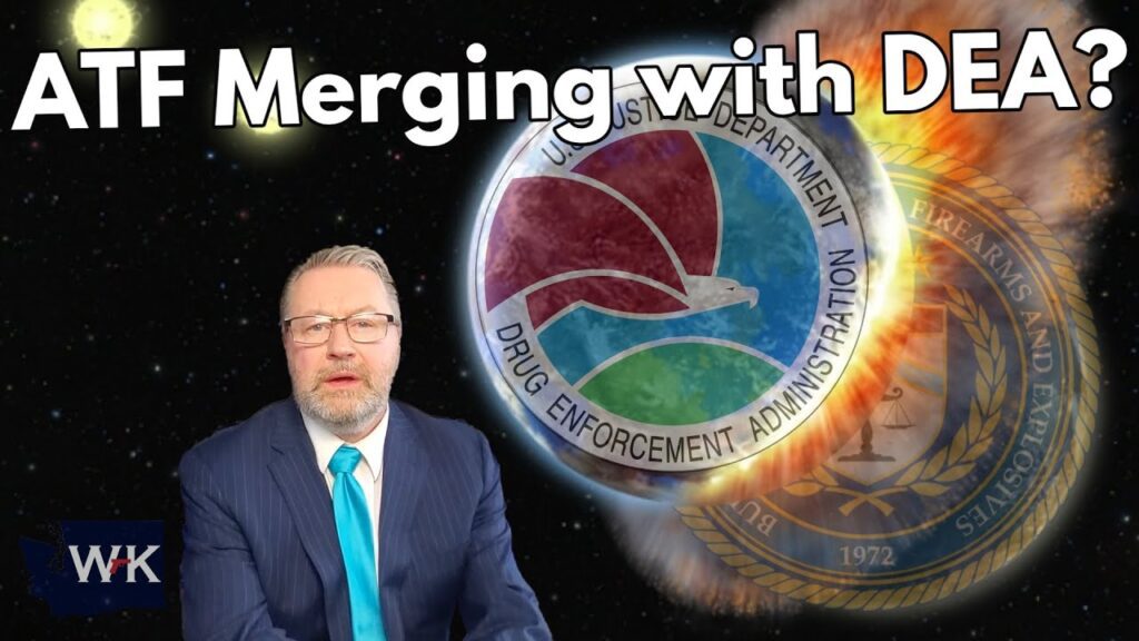 Man in a suit and tie sits in front of a dramatic background featuring the logos of the ATF and DEA merging, with the text "ATF Merging with DEA?" displayed above.