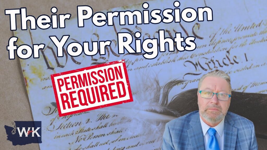 A man wearing glasses sits in front of a faded image of the U.S. Constitution. The text reads "Their Permission for Your Rights," with a red "Permission Required" stamp. The WK logo is in the bottom left corner.