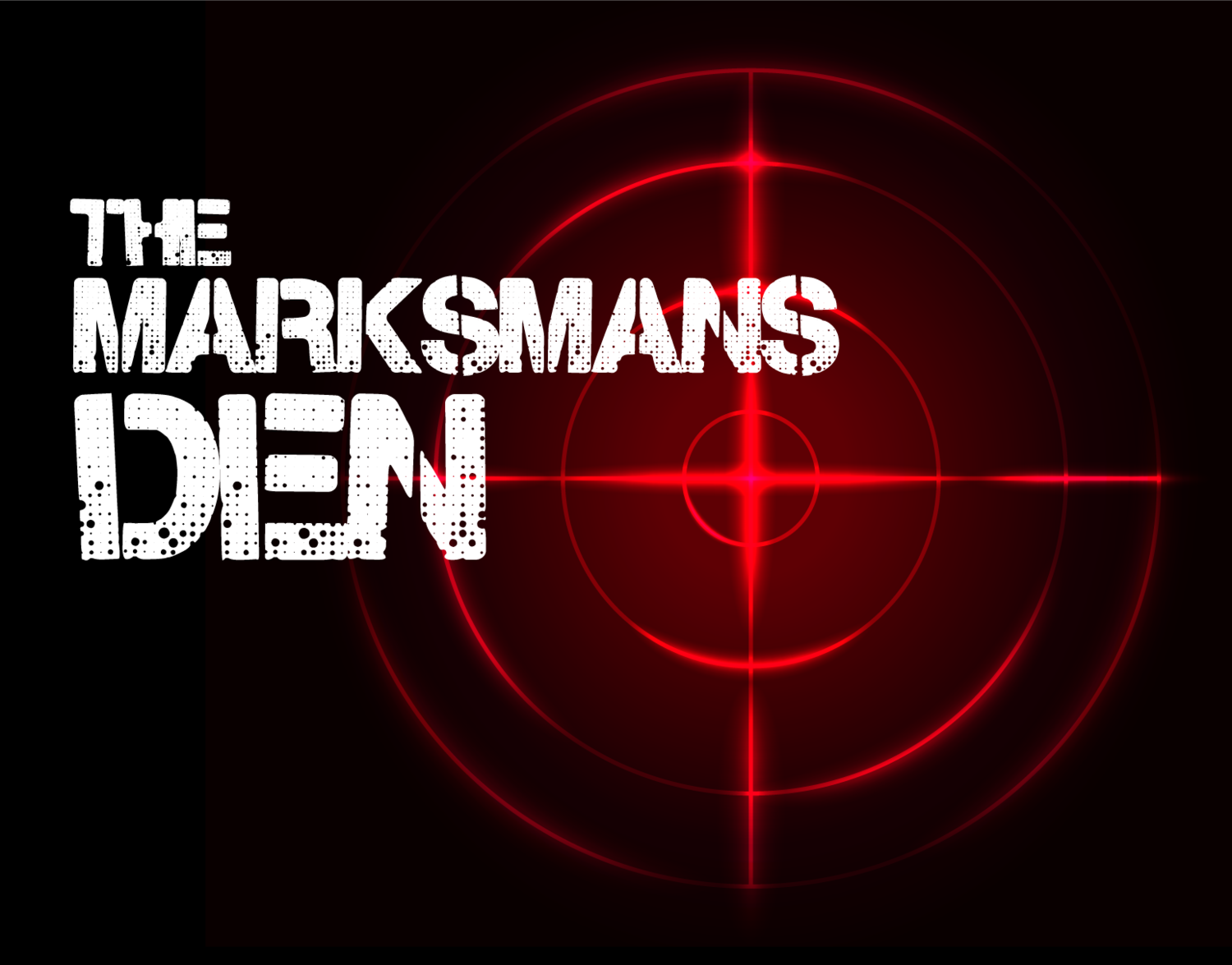 Text "THE MARKSMANS DEN" appears in white, stylized font on a black background. To the right, a red glowing target with crosshairs is displayed, resembling a scope or aiming reticle.
