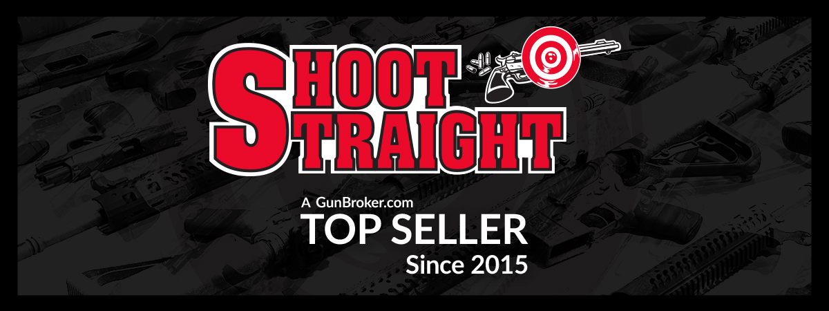 Logo featuring "Shoot Straight" in bold red and white letters with a target symbol. Below, it reads "A GunBroker.com Top Seller Since 2015" over a background of gun outlines.