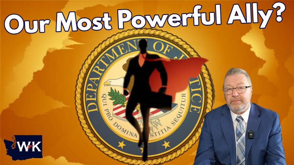 A graphic with the text "Our Most Powerful Ally?" shows the Department of Justice seal, a shadowy figure with a red cape in front, and a man in a suit and glasses sitting on the right. The WK logo is in the bottom left corner.