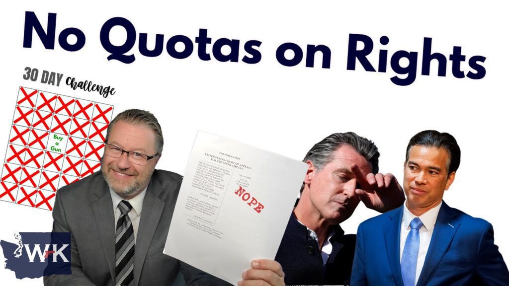 Three men are pictured in front of the text "No Quotas on Rights." One holds a document marked "NOPE." A calendar with red X marks and "Buy Gun" appears on the left. The WK logo and an outline of a state are in the corner.