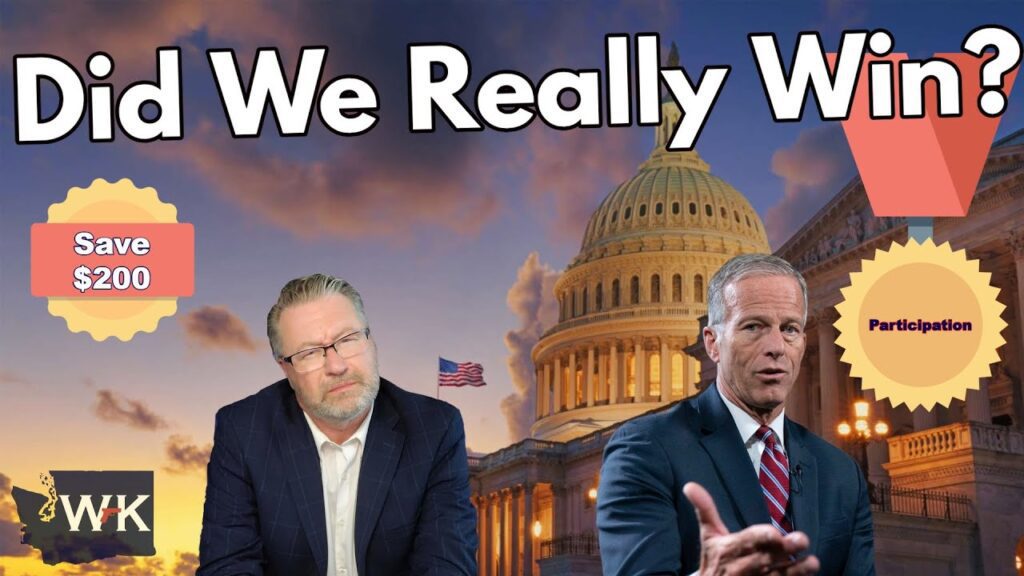 Two men in suits are shown in front of the U.S. Capitol. Large text reads, "Did We Really Win?" One man appears serious, the other gestures while speaking. A "Save $200" badge and a "Participation" ribbon are also visible.