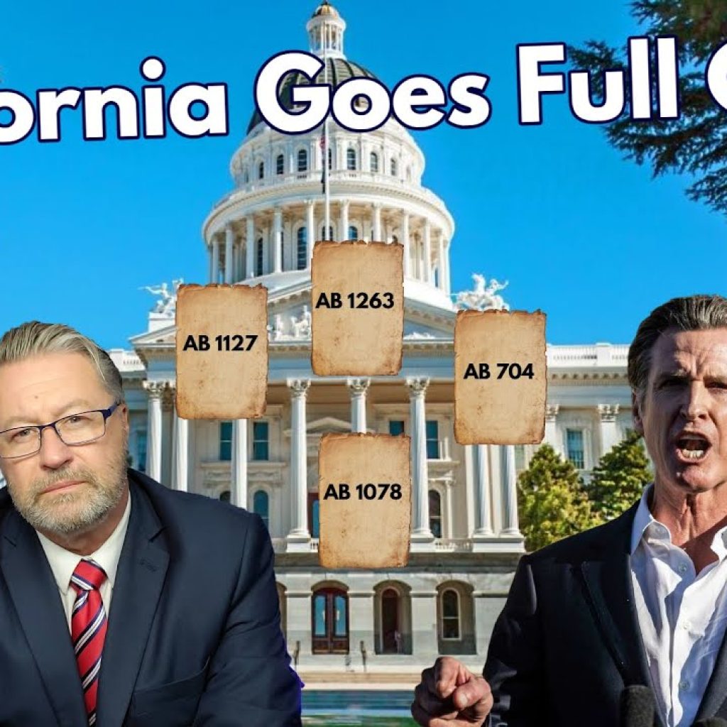 Two men in suits are in front of the California State Capitol. Text reads "California Goes Full Crazy." Four legislative bill numbers (AB 1127, AB 1263, AB 704, AB 1078) appear on papers between them.
