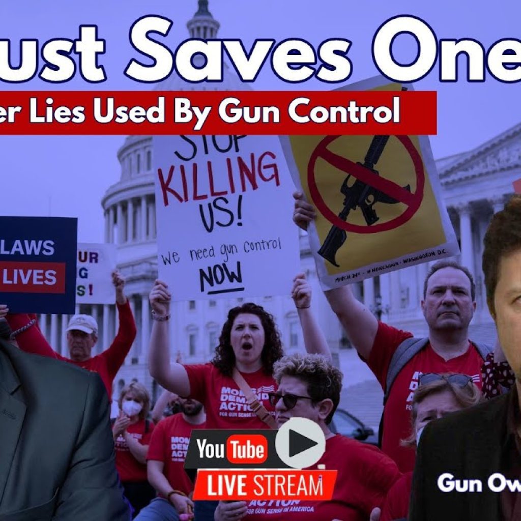 Two men are pictured in front of a crowd of gun control activists holding protest signs. Text above reads: "If It Just Saves One Life And the Other Lies Used By Gun Control." A YouTube Live Stream logo appears at the bottom.