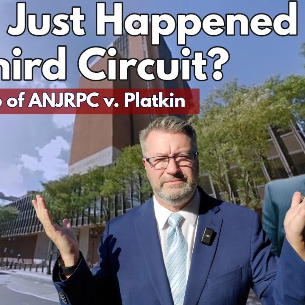 Two men in suits stand in front of a courthouse and trees. Large text reads, "What Just Happened in the Third Circuit? A Live Recap of ANJRPC v. Platkin." YouTube and WK logos are also visible.
