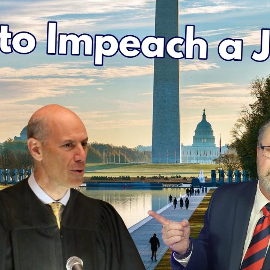 Two men in formal attire, one in a judge's robe and the other in a suit, stand in front of the Washington Monument and U.S. Capitol. Text reads "How to Impeach a Judge." The WK logo is in the lower left corner.