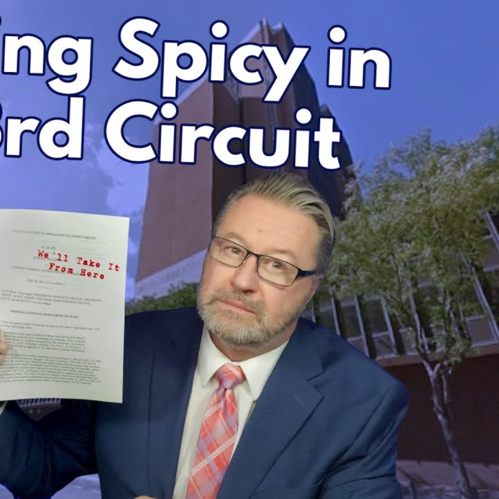 A man in a suit holds a document and looks at the camera with a neutral expression. Large white text reads "Getting Spicy in the 3rd Circuit." A courthouse and trees are in the background. The "WK" logo is in the corner.