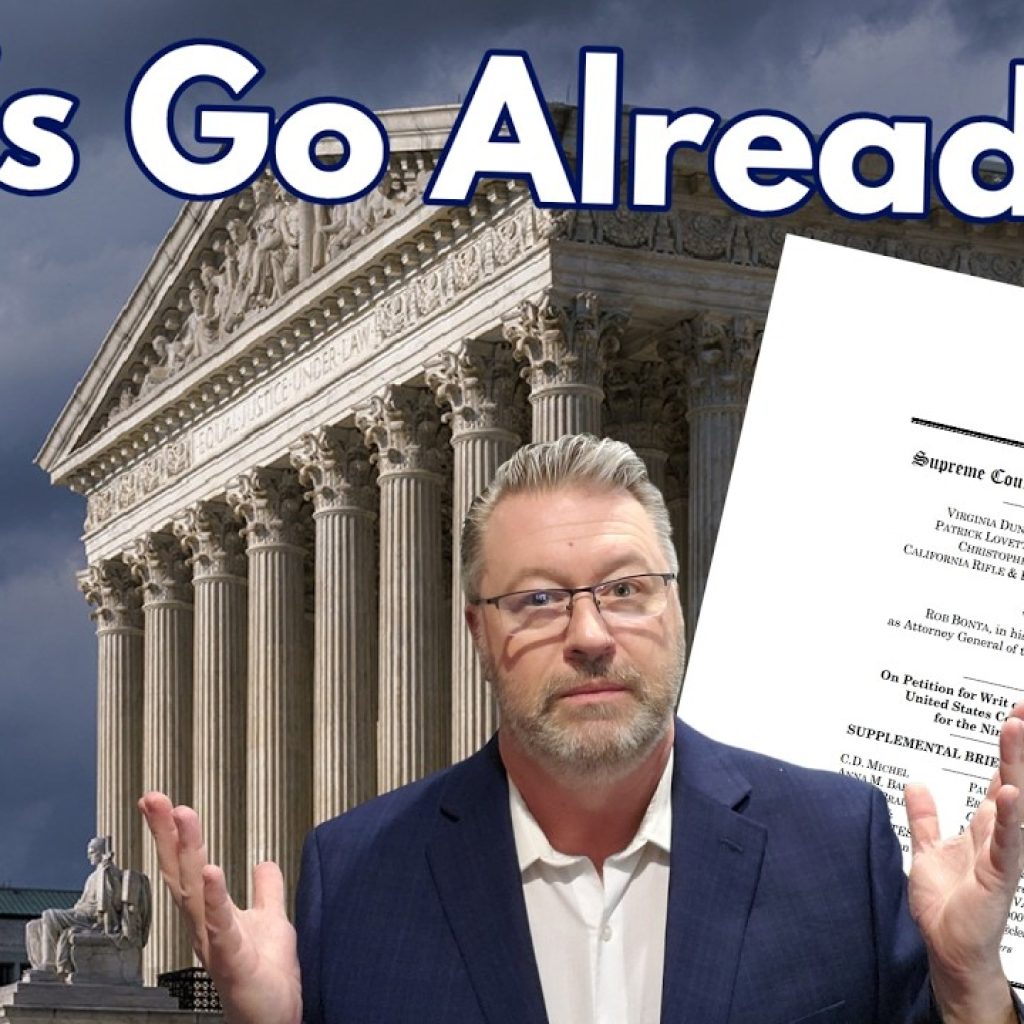 A man with gray hair, glasses, and a beard shrugs in front of the U.S. Supreme Court building. Large text reads "Let's Go Already!!!" and he holds a document titled "What Are We Waiting For?" in front of him.