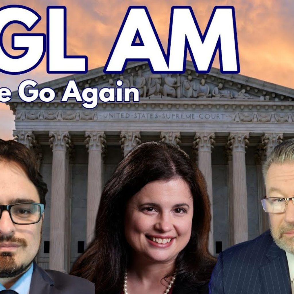 Three people in business attire are in front of the U.S. Supreme Court building at sunset. Large text reads “WGL AM” and “Here We Go Again.” The WK logo is in the bottom left corner.