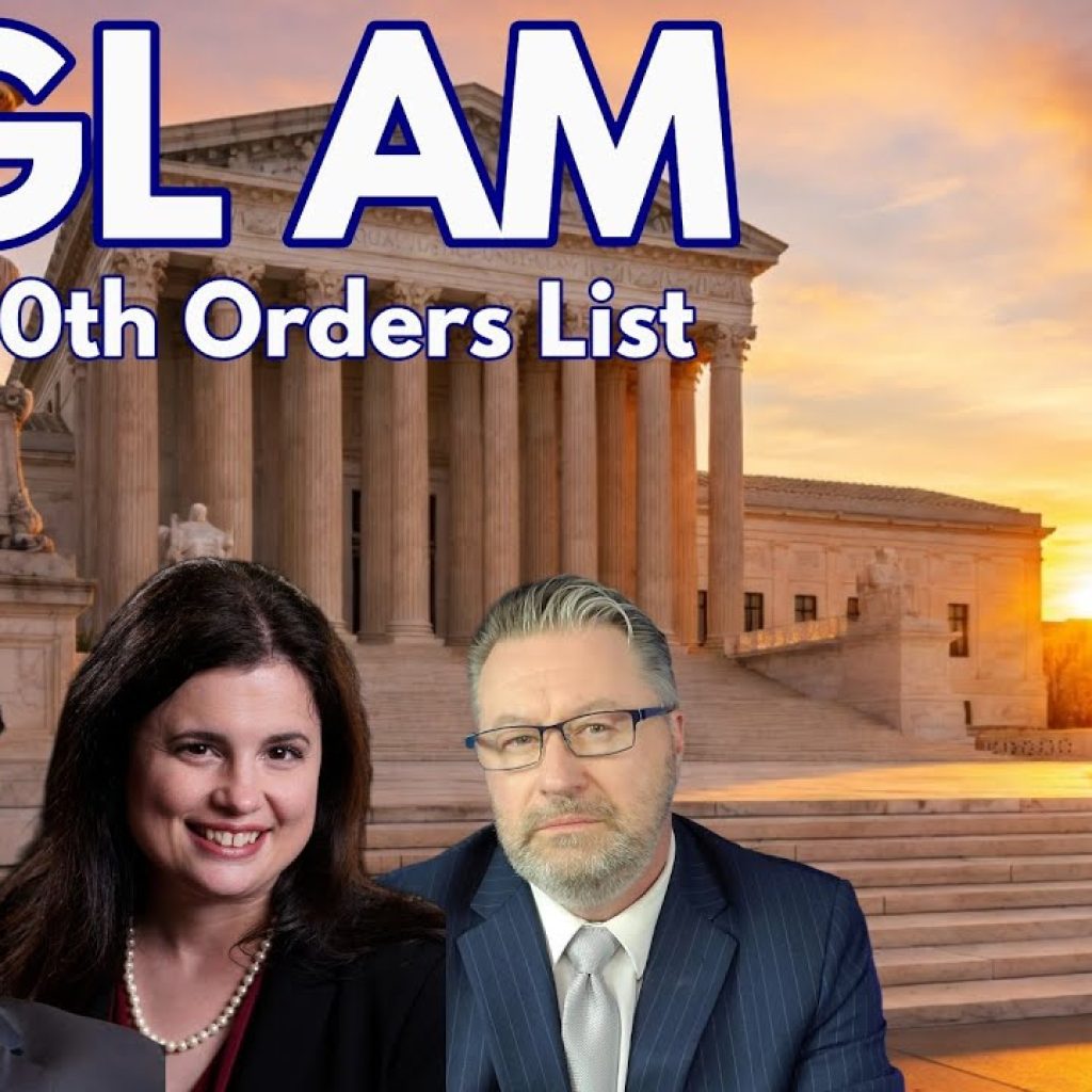 Three people in business attire are shown in front of the U.S. Supreme Court building at sunrise. Large text reads "WGL AM March 30th Orders List" with a small WK logo in the top right corner.